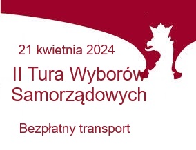 II Tura Wyborów Samorządowych 2024 - bezpłatny transport